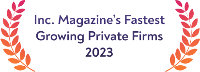 Inc. Magazine's Fastest Growing Private Firms 2023